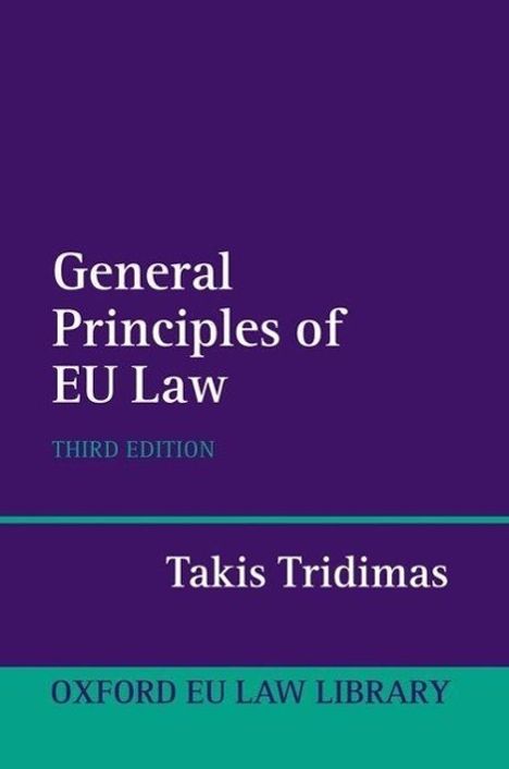 Takis Tridimas: The General Principles of EU Law, Buch