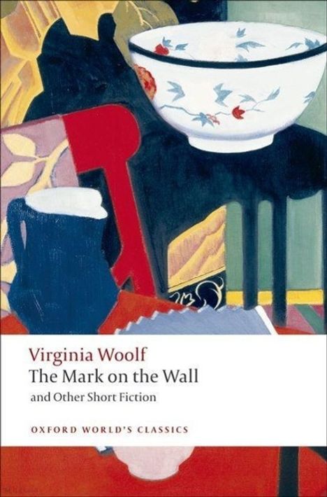 Virginia Woolf: The Mark on the Wall and Other Short Fiction, Buch