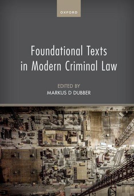 Foundational Texts in Modern Criminal Law, Buch