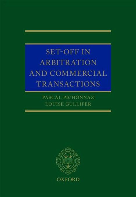 Pascal Pichonnaz: Set-Off in Arbitration and Commercial Transactions, Buch