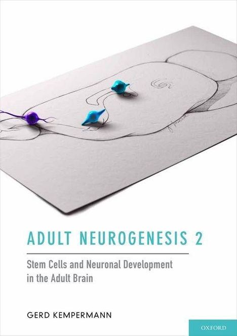 Gerd Kempermann: Adult Neurogenesis, Buch