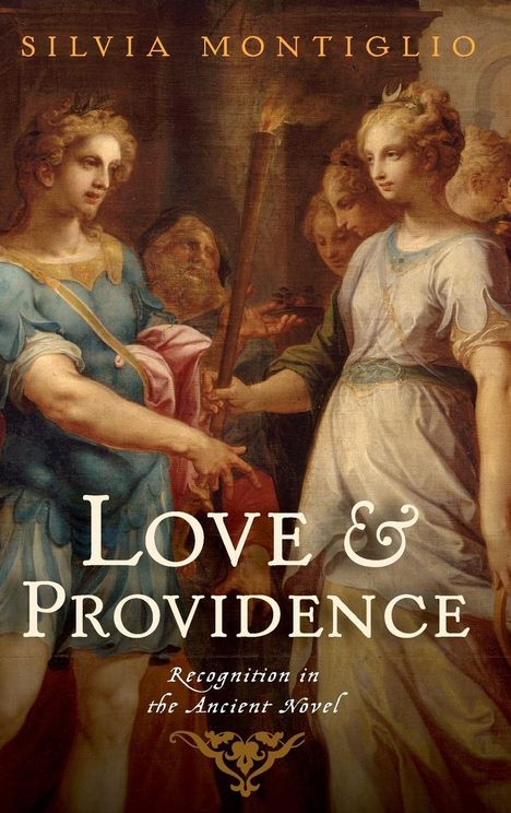 Silvia Montiglio: Love and Providence, Buch