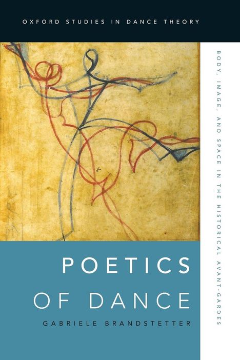 Gabriele Brandstetter: Poetics of Dance, Buch