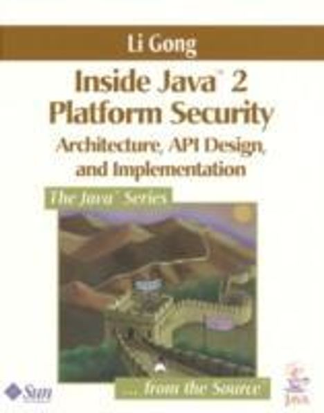 "Inside Java 2 Platform Security: Architecture, API Design, and Implementation" von Li Gong. Illustration mit einer Burg.