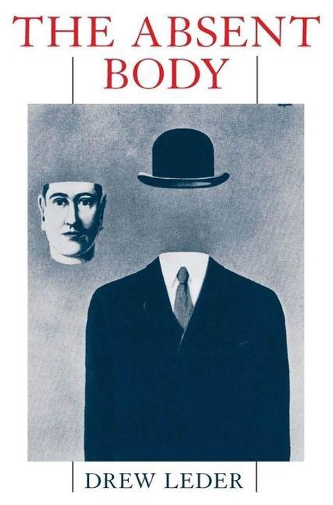Drew Leder: The Absent Body, Buch