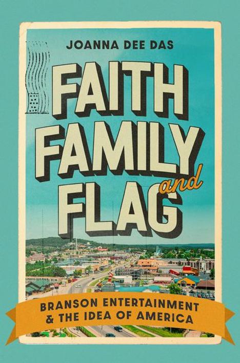 Joanna Dee Das: Faith, Family, and Flag, Buch
