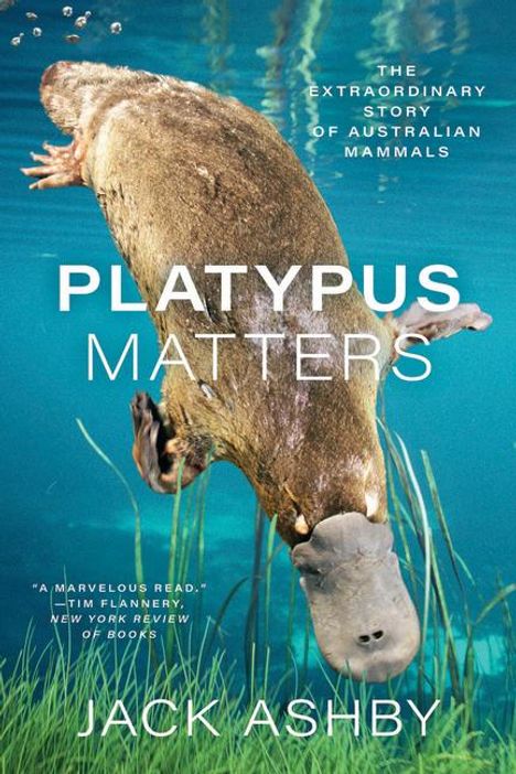 Jack Ashby: Platypus Matters, Buch