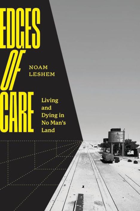 Noam Leshem: Edges of Care, Buch