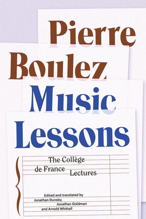 Pierre Boulez (1925-2016): Music Lessons, Buch