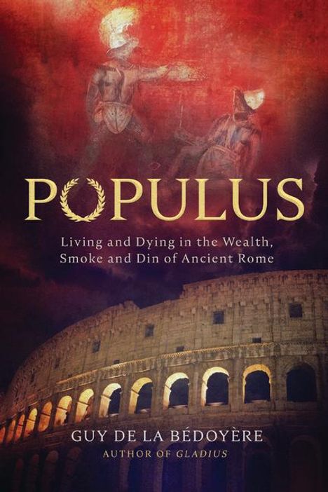 Guy De La Bédoyère: Populus, Buch