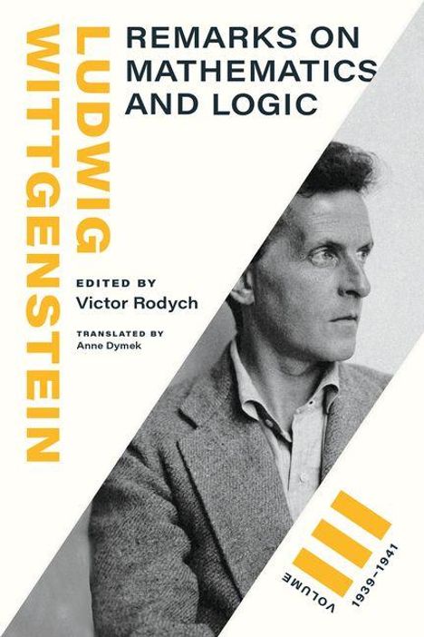 „REMARKS ON MATHEMATICS AND LOGIC“ von Ludwig Wittgenstein. Schwarz-weißes Porträt eines Mannes im Anzug.