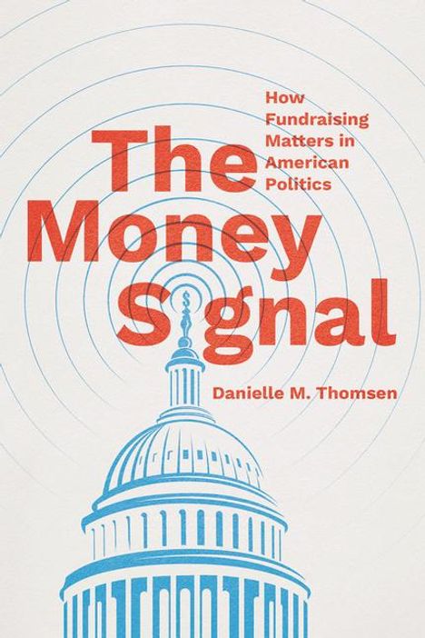 Danielle M Thomsen: The Money Signal, Buch