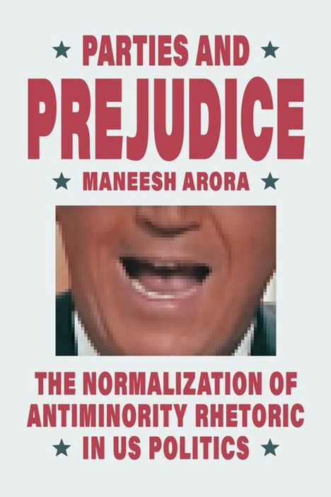 Maneesh Arora: Parties and Prejudice, Buch