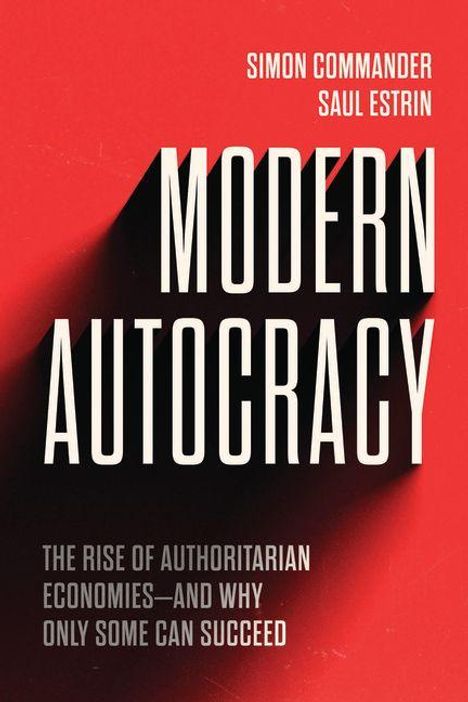 "Modern Autocracy" von Simon Commander und Saul Estrin. Roter Hintergrund, dominanter Text in Weiß.