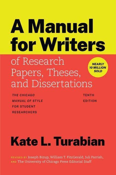 Titel: „A Manual for Writers of Research Papers, Theses, and Dissertations“. Gelber und roter Hintergrund. Autor: Kate L. Turabian.