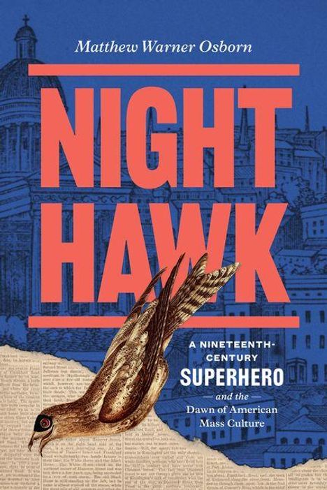 "NIGHT HAWK" in großen roten Buchstaben, Vogel in Collage-Stil, blaue Gebäudeskizze im Hintergrund.