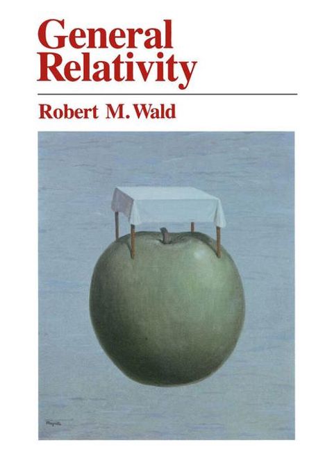 Robert M. Wald: General Relativity, Buch