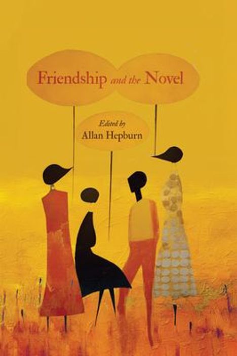 Friendship and the Novel, Buch