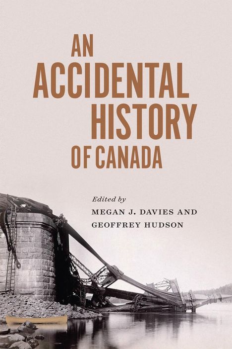 An Accidental History of Canada, Buch