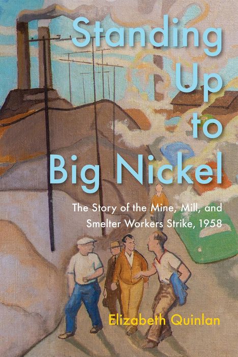 Elizabeth Quinlan: Standing Up to Big Nickel, Buch