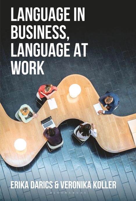 Erika Darics: Language in Business, Language at Work, Buch