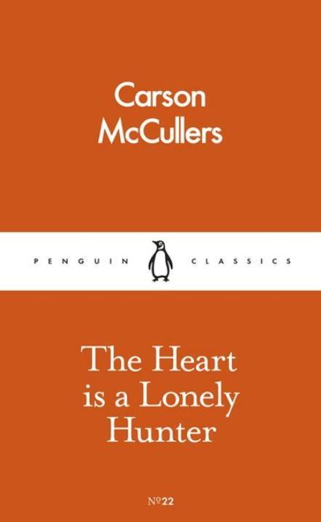 Carson McCullers: The Heart is a Lonely Hunter, Buch