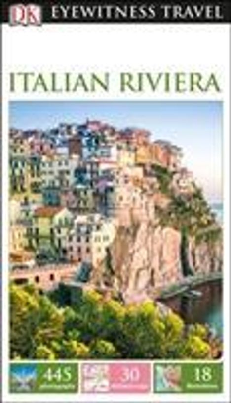 DK: DK Eyewitness Travel Guide Italian Riviera, Buch