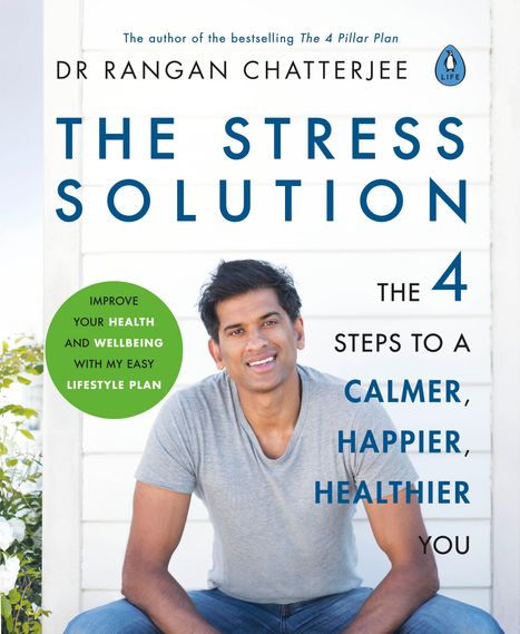 Rangan Chatterjee: The Stress Solution, Buch