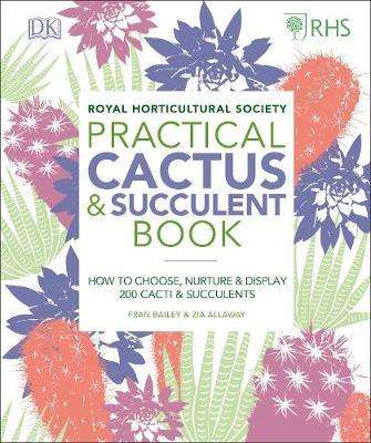 Fran Bailey: RHS Practical Cactus and Succulent Book, Buch