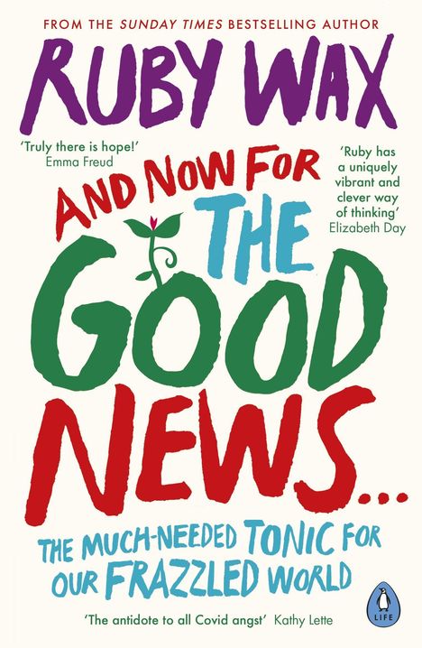 Ruby Wax: And Now For The Good News..., Buch