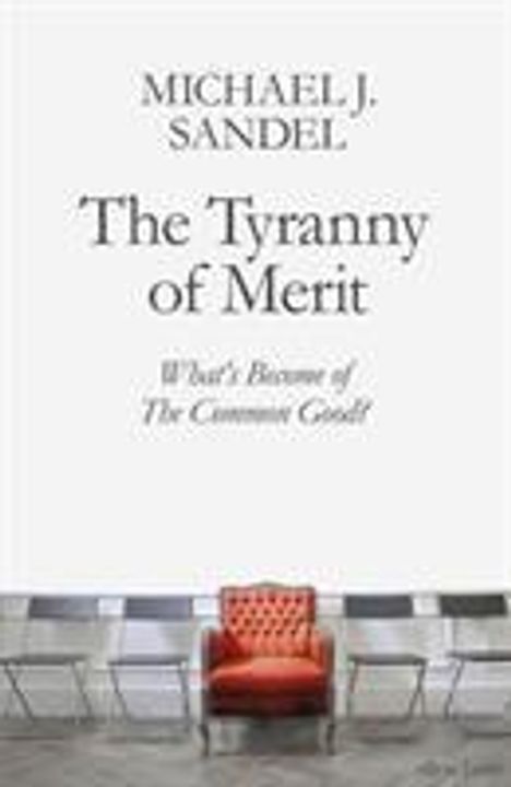 Michael J. Sandel: The Tyranny of Merit, Buch