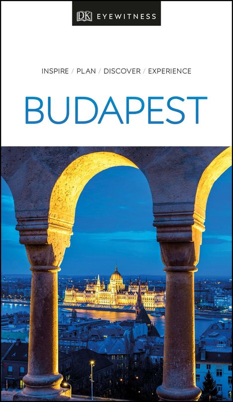 Dk Eyewitness: Dk Eyewitness Budapest, Buch