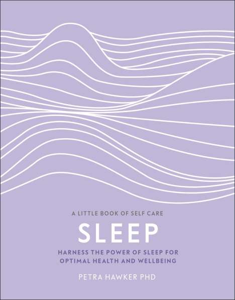 Hawker, Petra, PhD: Sleep, Buch