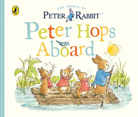 Beatrix Potter: Peter Rabbit Tales - Peter Hops Aboard, Buch