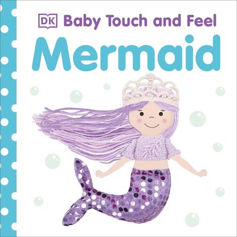 Dk: Baby Touch and Feel Mermaid, Buch