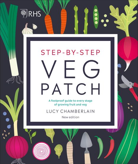 Lucy Chamberlain: RHS Step-by-Step Veg Patch, Buch