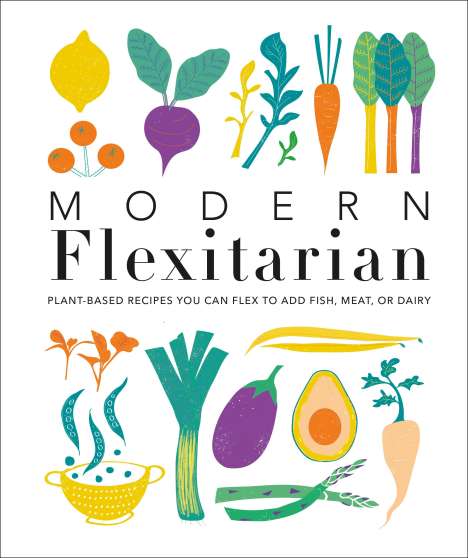 Dk: Modern Flexitarian, Buch