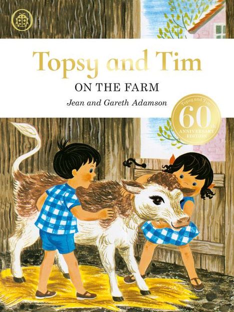 Jean Adamson: Topsy and Tim: On the Farm Anniversary Edition, Buch