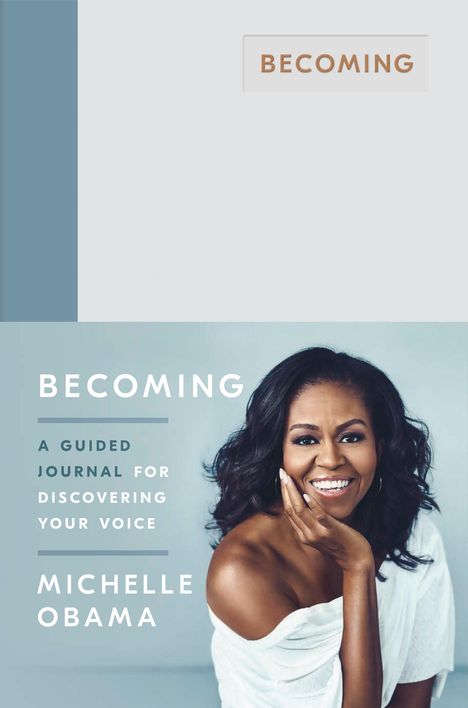 Michelle Obama: Obama, M: Becoming: A Guided Journal, Diverse