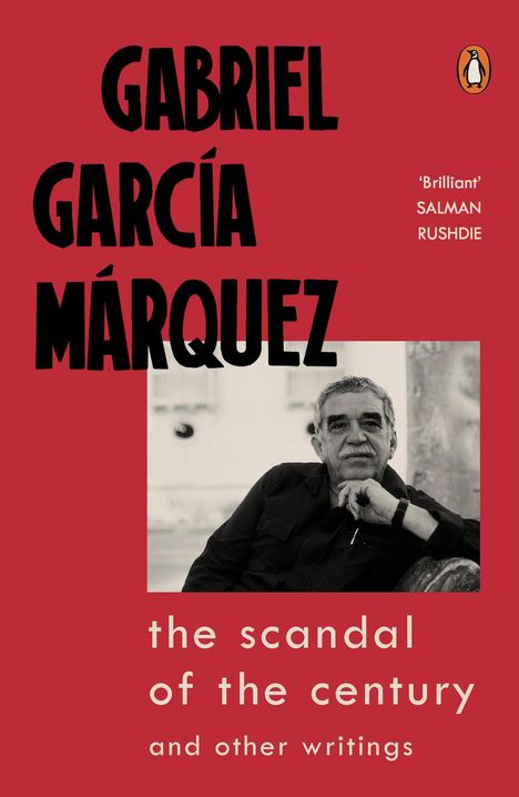 Gabriel Garcia Marquez: The Scandal of the Century, Buch