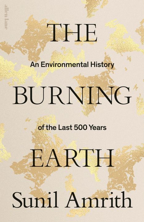 Sunil Amrith: The Burning Earth, Buch