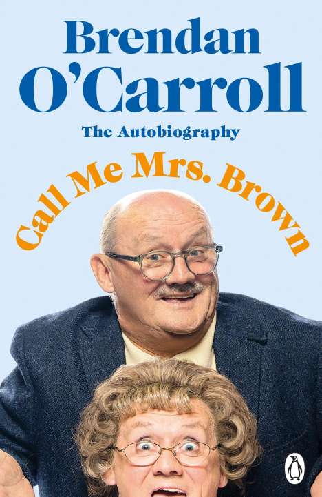 Brendan O'Carroll: Call Me Mrs. Brown, Buch