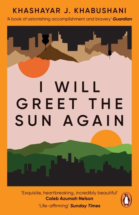 Khashayar J. Khabushani: I Will Greet the Sun Again, Buch