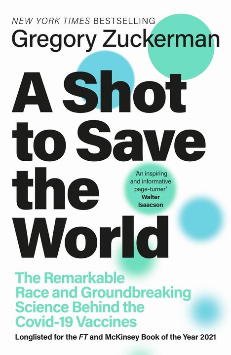 Gregory Zuckerman: A Shot to Save the World, Buch