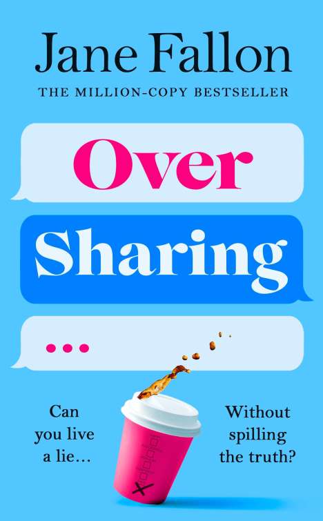Jane Fallon: Over Sharing, Buch