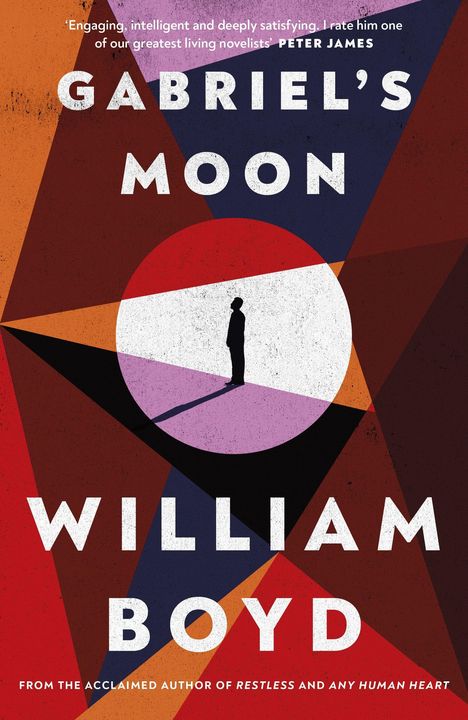 William Boyd: Gabriel's Moon, Buch