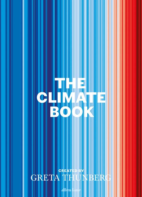 Greta Thunberg (geb. 2003): The Climate Book, Buch