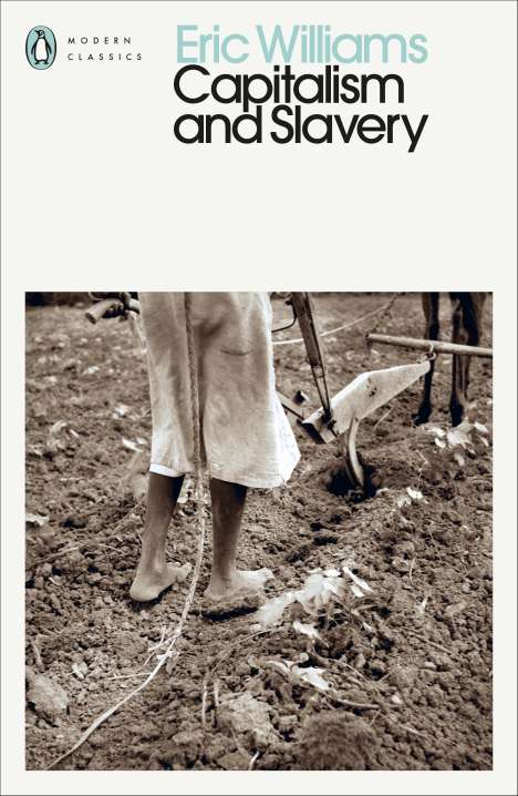 Eric Williams: Capitalism and Slavery, Buch