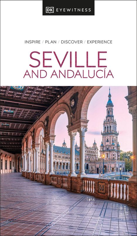 Dk Eyewitness: DK Eyewitness Seville and Andalucia, Buch