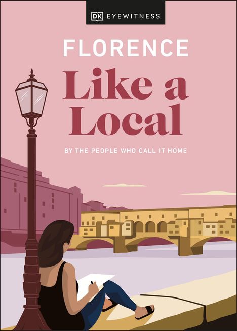 DK Travel: Florence Like a Local, Buch